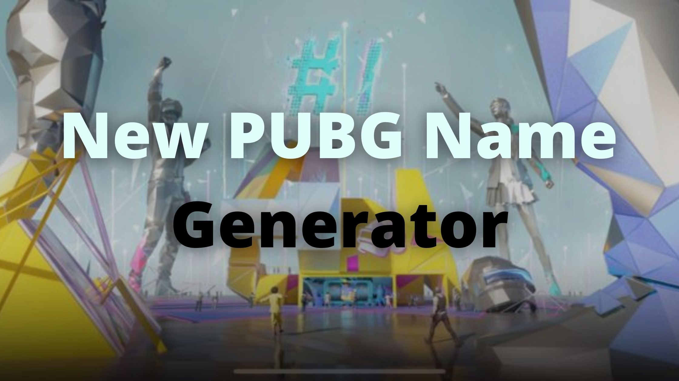 New PUBG Name Generator