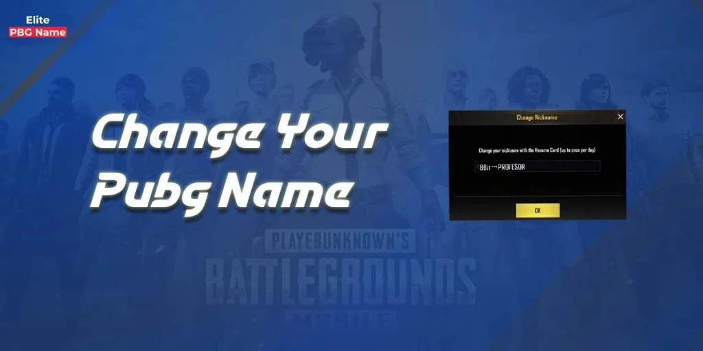 Change-Your-Pubg-Name