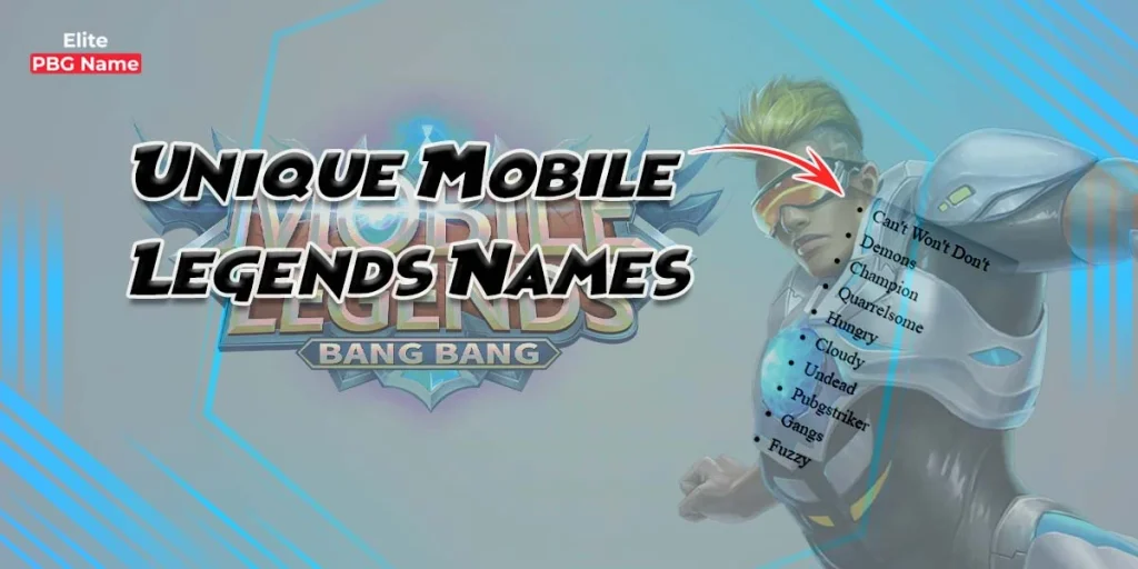 Unique-Mobile-Legends-Names