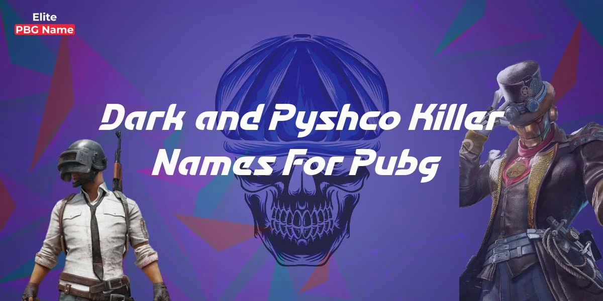 Dark-and-Psycho-Killer-Name-For-Pubg