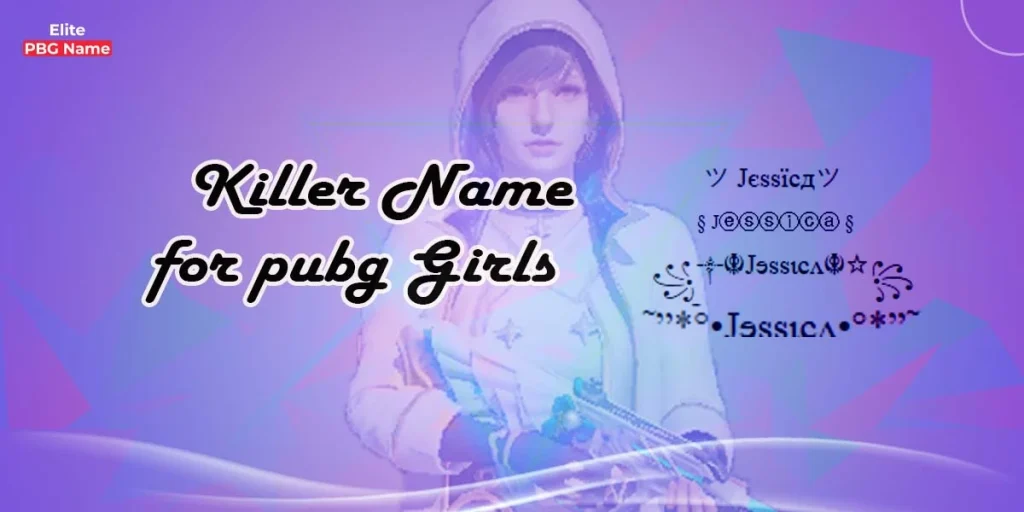 Killer-Name-For-Pubg-Girls